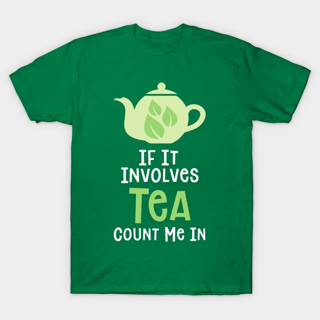 I Love Tea T-Shirt by thechicgeek